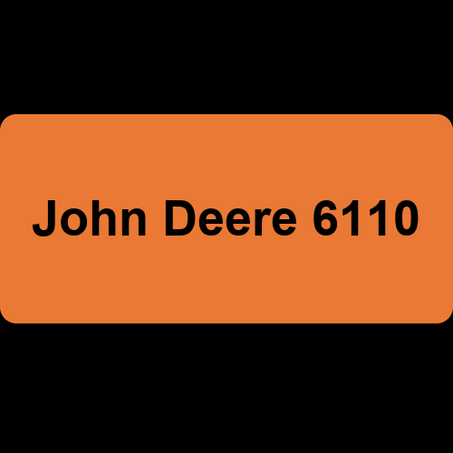 John Deere 6110